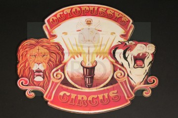 Octopussy circus sign